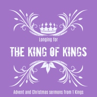 1 Kings Advent